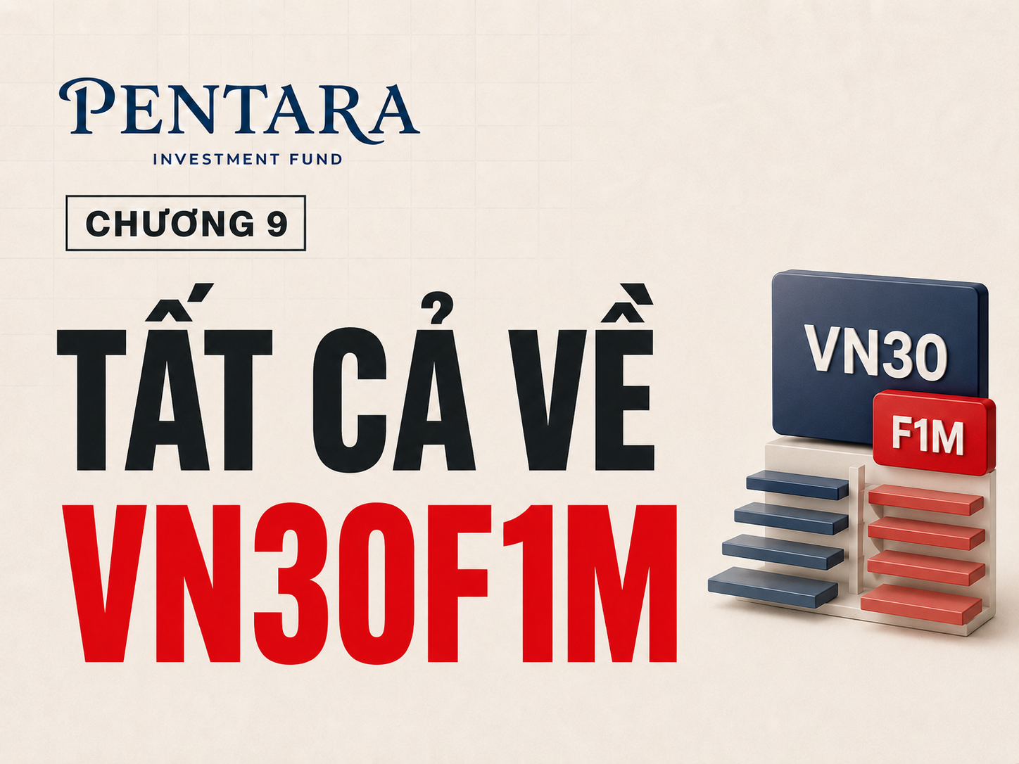 Chương 9: Hợp đồng tương lai chỉ số VN30